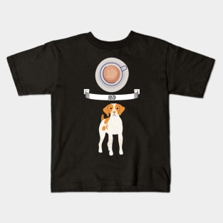 Coffee and Brittany Spaniel Hunting Dog Gift Puppies Owner Lover Kids T-Shirt